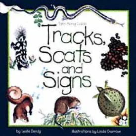 Take-Along Guide: Tracks, Scats, and Signs
